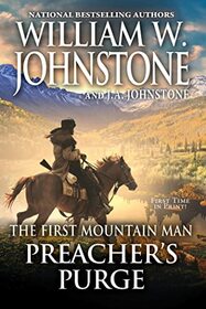 Preacher's Purge (The First Mountain Man, Bk 29)