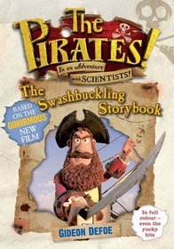 Pirates! Photographic Story Book (Pirates Film Tie in)