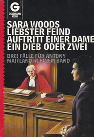 Liebster Feind / Auftritt einer Dame / Ein Dieb oder zwei (Antony Matland) (German Edition)