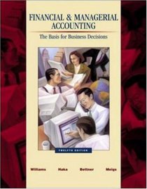 Financial  Managerial Accounting: A Basis for Business Decisions with Revised Student CD-ROM , NetTutor  PowerWeb Package