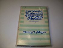 Corporate Financial Planning Models (Wiley Series on Systems and Controls for Financial Management)