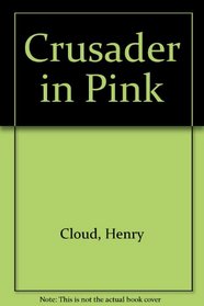 Crusader in Pink