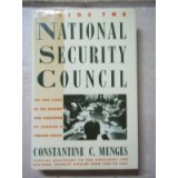 Inside the National Security Council: The True Story of the Making and Unmaking of Reagan's Foreign Policy