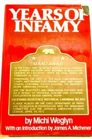 Years of infamy: The untold story of America's concentration camps