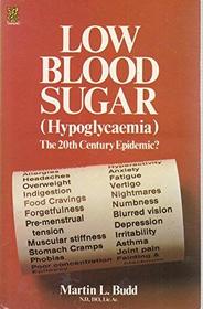 Low Blood Sugar (Hypoglycaemia)