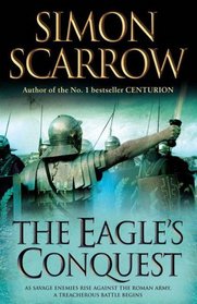 The Eagle's Conquest (Roman Legion 2)