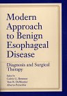 Modern Approach to Benign Esophageal Disease: Diagnosis and Surgical Therapy