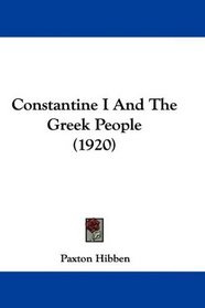Constantine I And The Greek People (1920)