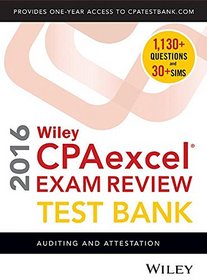 Wiley CPAexcel Exam Review 2016 Study Guide January: Auditing and Attestation (Wiley Cpa Exam Review)