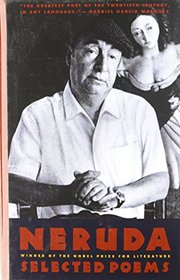 Pablo Neruda: Selected Poems/Bilingual Edition