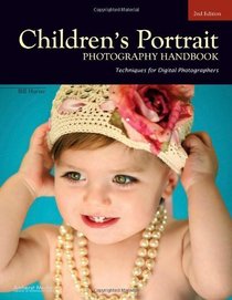 Children's Portrait Photography Handbook: Techniques for Digital Photographers