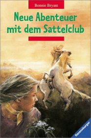 Neue Abenteuer mit dem Sattelclub.