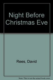 Night Before Christmas Eve