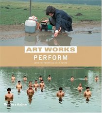 Art Works Perform (Art Works)