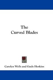 The Curved Blades