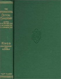A Critical and Exegetical Commentary on the Book of Kings (International Critical Commentary Series)