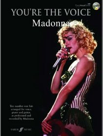 You're the Voice: Madonna: Piano, Vocal and Guitar Songbook (Pvg Book & CD)