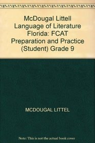 FCAT Preparation and Practice Grade 9 (THE LANGUAGE OF LITERATURE)
