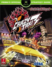 Crazy Taxi 3: High Roller : Prima's Official Strategy Guide (Prima's Official Strategy Guides)