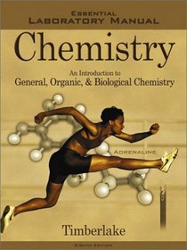 Chemistry: An Introduction to General, Organic, and Biological Chemistry, Eighth Edition (Essential Laboratory Manual)