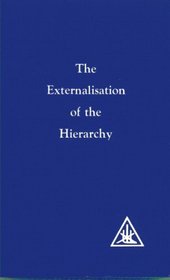 The Externalization of the Hierarchy
