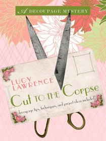 Cut to the Corpse (Wheeler Large Print Cozy Mystery)