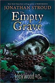 Lockwood & Co., Book Five The Empty Grave