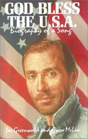 God Bless the U.S.A.: Biography of a Song