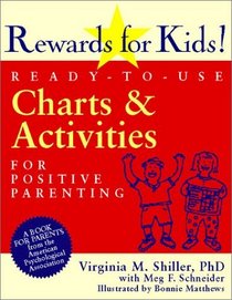 Rewards for Kids!: Ready-To-Use Charts  Activities for Positive Parenting