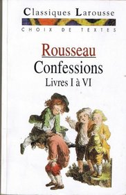 Confessions: Livres I a VI (French Edition)