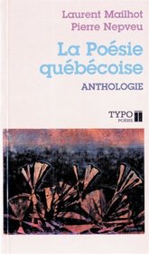 La Poesie quebecoise des origines a nos jours (Typo) (French Edition)