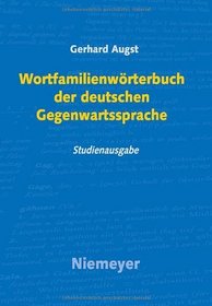 Wortfamilienwörterbuch der deutschen Gegenwartssprache (German Edition)