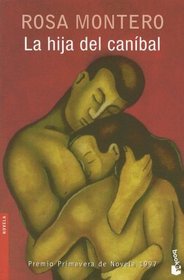 La Hija Del Canibal (Novela (Booket Numbered))