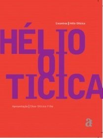Helio Oiticica - Encontros