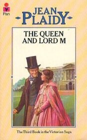 Queen and Lord M (Queen Victoria, Bk 2)