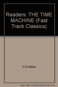 The Time Machine (Fast Track Classics)