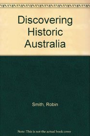 Discovering Historic Australia