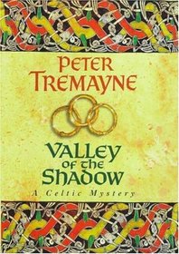 Valley of the Shadow - A Sister Fidelma Mystery