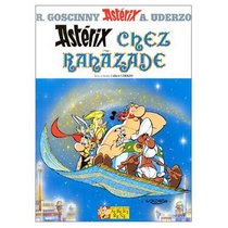 Asterix Chez Rahazade (French edition of Asterix and the Magic Carpet)