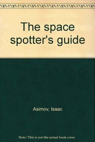 The space spotter's guide