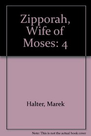 Zipporah, Wife of Moses: A Novel