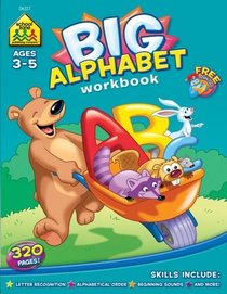 Big Alphabet Workbook (ages 3-5)