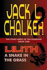 Lilith: A Snake in the Grass (Four Lords of the Diamond, Bk 1)