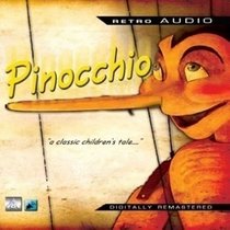 Pinocchio: A Classic Audio Play (Retro Audio)