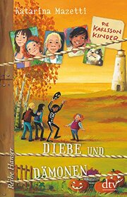 Die Karlsson-Kinder (4) Diebe und Dmonen