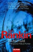 Blutschuld. Ein Inspector- Rebus- Roman.