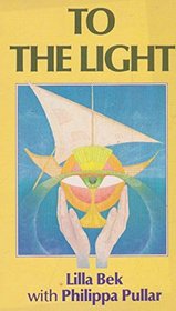 To the Light (Mandala Books)