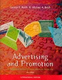 Advertising and Promotion: An Integrated Marketing-communications Approach (The McGraw-Hill/Irwin Series in Marketing)