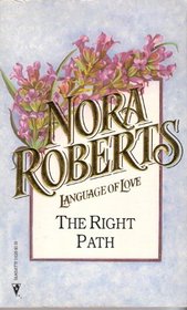 The Right Path (Language of Love, No 26)