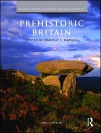 Prehistoric Britain (Routledge World Archaeology)